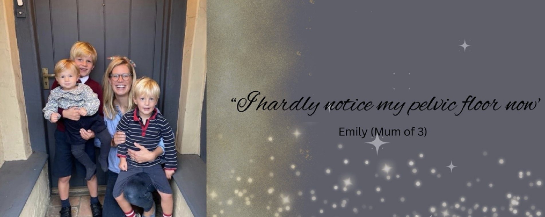 Emily and her 3 children 
